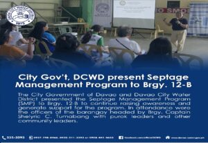 City Gov’t, DCWD present Septage Management Program to Brgy. 12-B. Read the whole article at bit.ly/3xOKq3Y